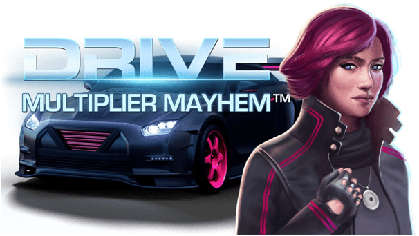 Drive Multiplier Mayhem slot