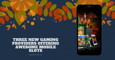 Three new gaming providers offering awesome mobile slots